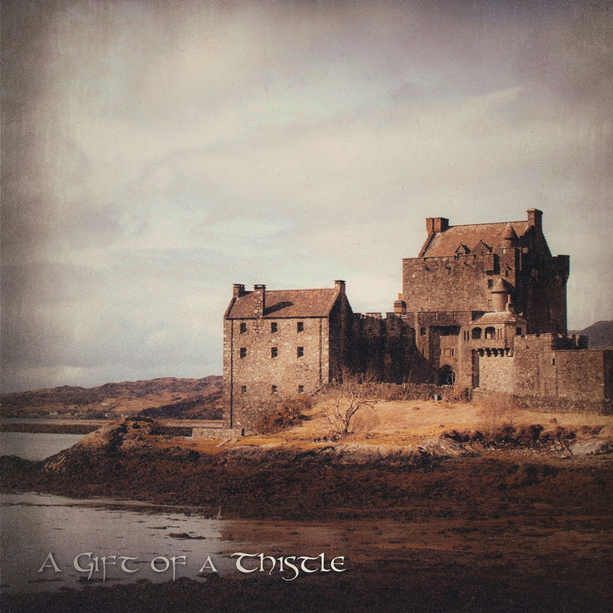 A Gift of a Thistle (From "Braveheart") - Single by Eric Heitmann album cover
