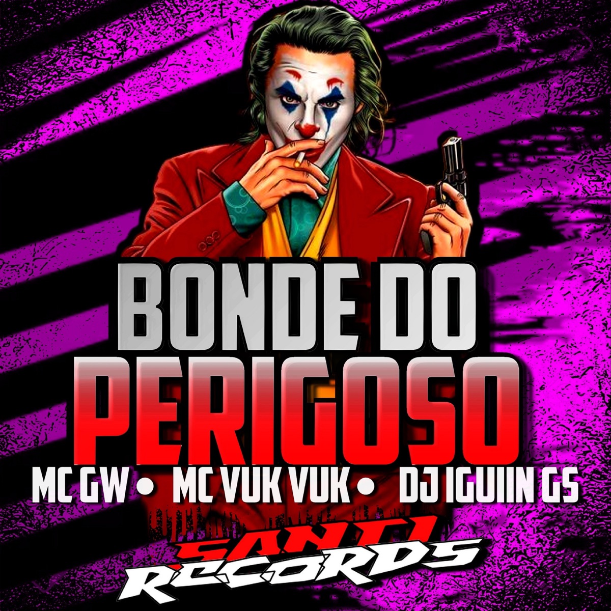 Bonde do Perigoso (feat. Mc Vuk Vuk) - Single by DJ IGUIIN GS & MC GW album cover