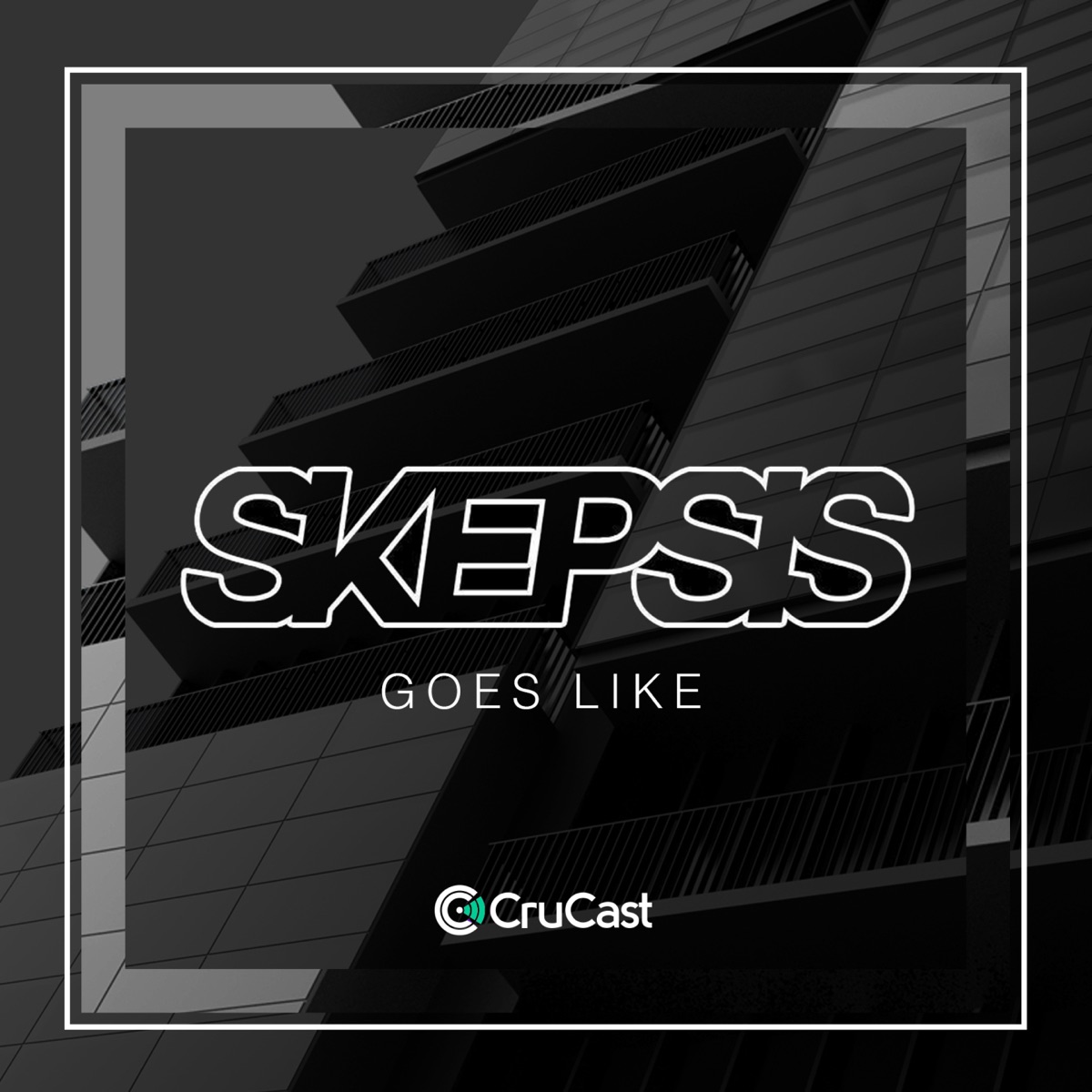 Goes Like - Single by Skepsis album cover