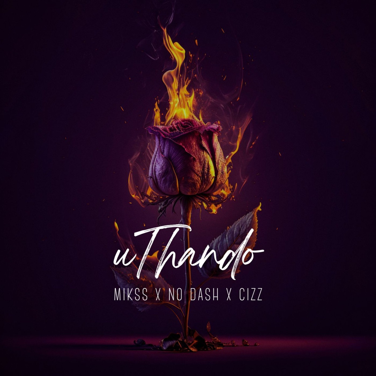 uThando - Single by Mikss, No Dash & Cizz album cover