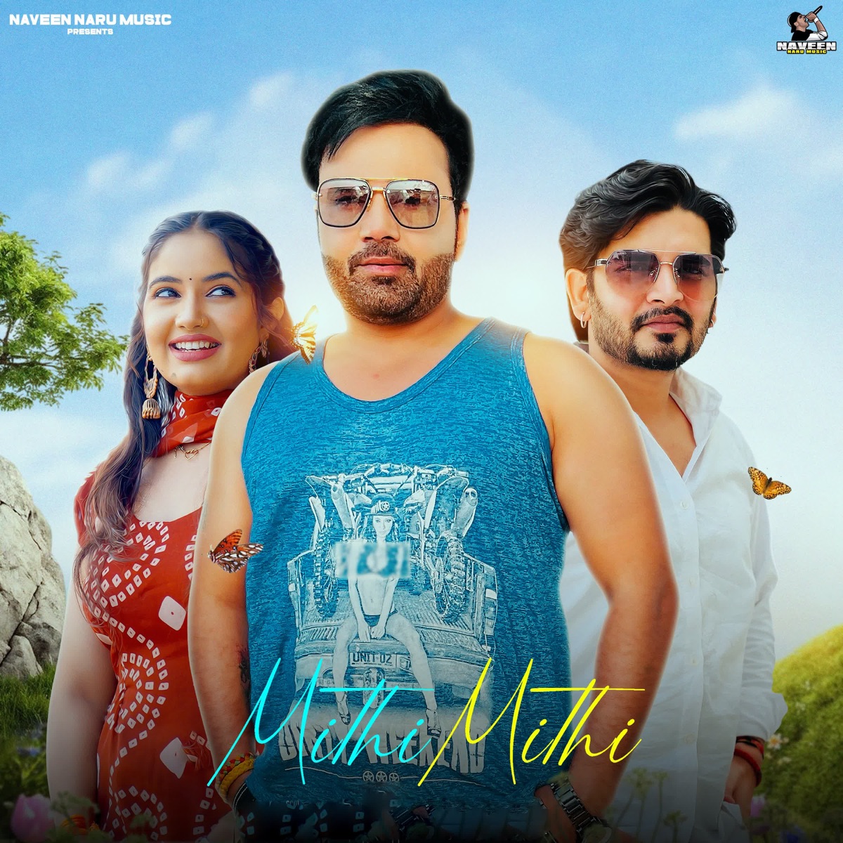 Mithi Mithi (feat. Somvir Kathurwal) - Single by Naveen Naru album cover