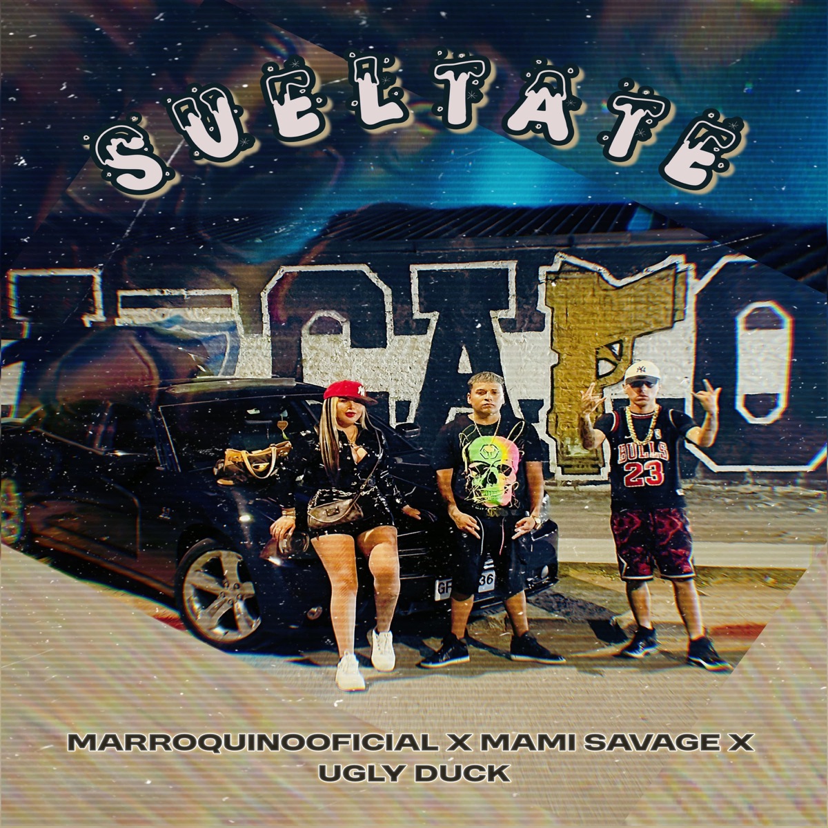 Sueltate (feat. Mami Savage & UGLY DUCK) - Single by MarroquinoOficial album cover