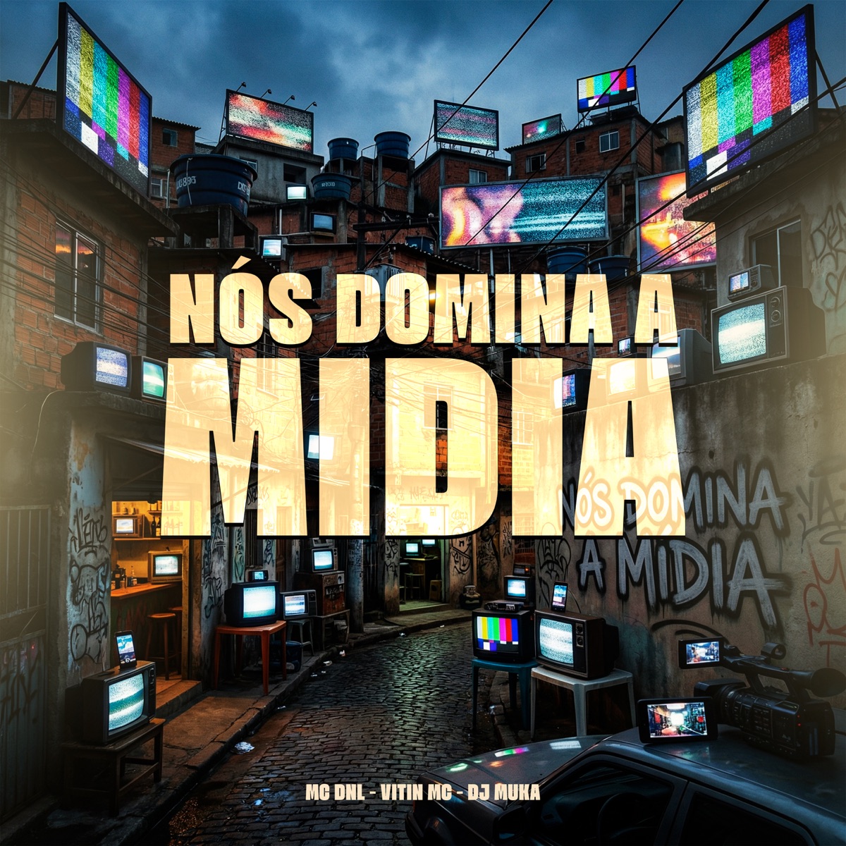 Nós Domina a Mídia - Single by MC DNL, VITIN MC & DJ MUKA album cover
