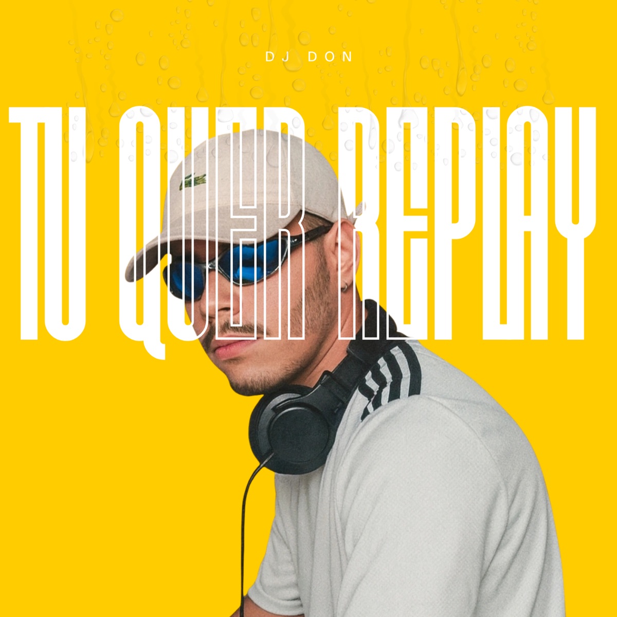 TU QUER REPLAY (Funk) - Single by DJ DON & MC gg album cover