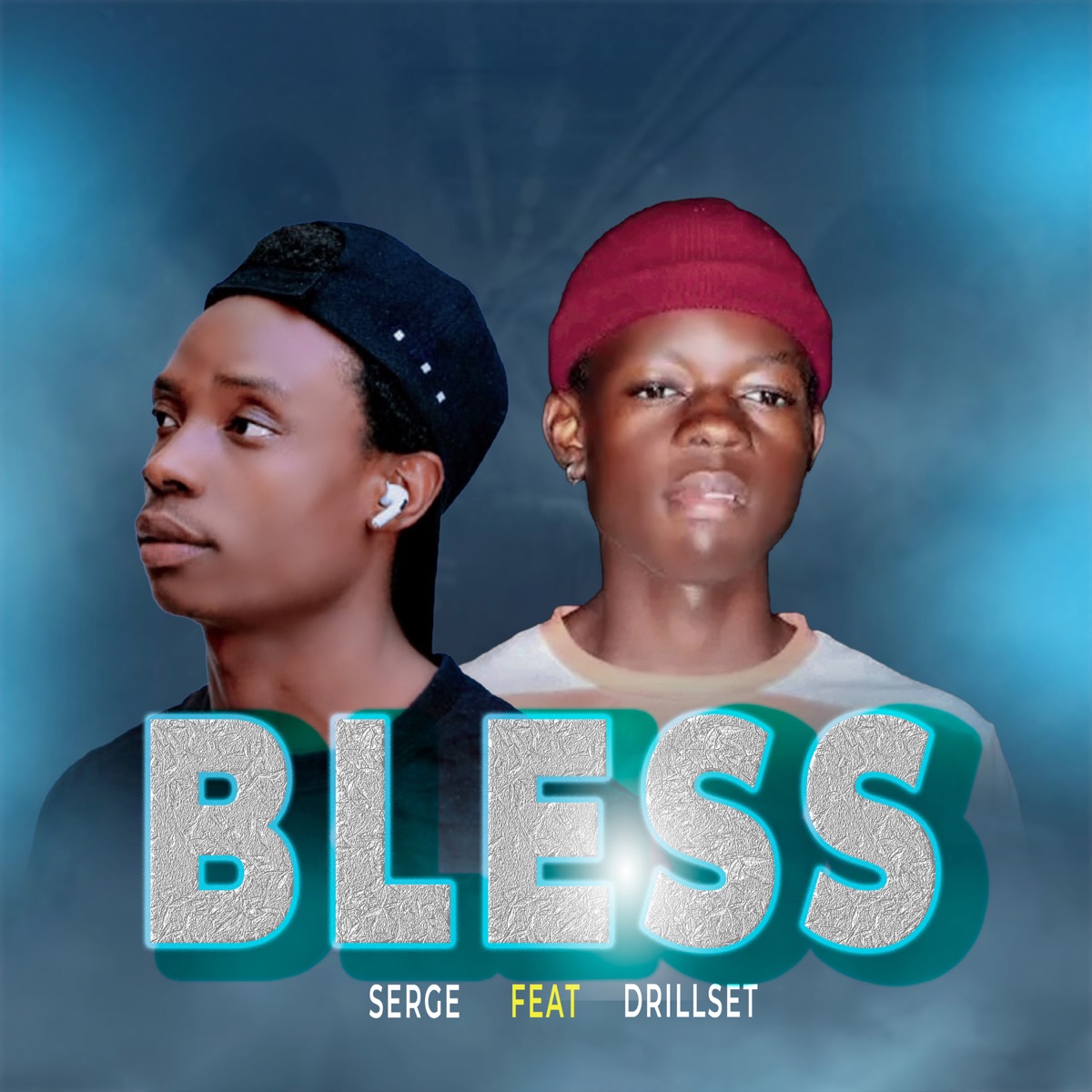 Bless (feat. Drillset) - Single by Serge album cover