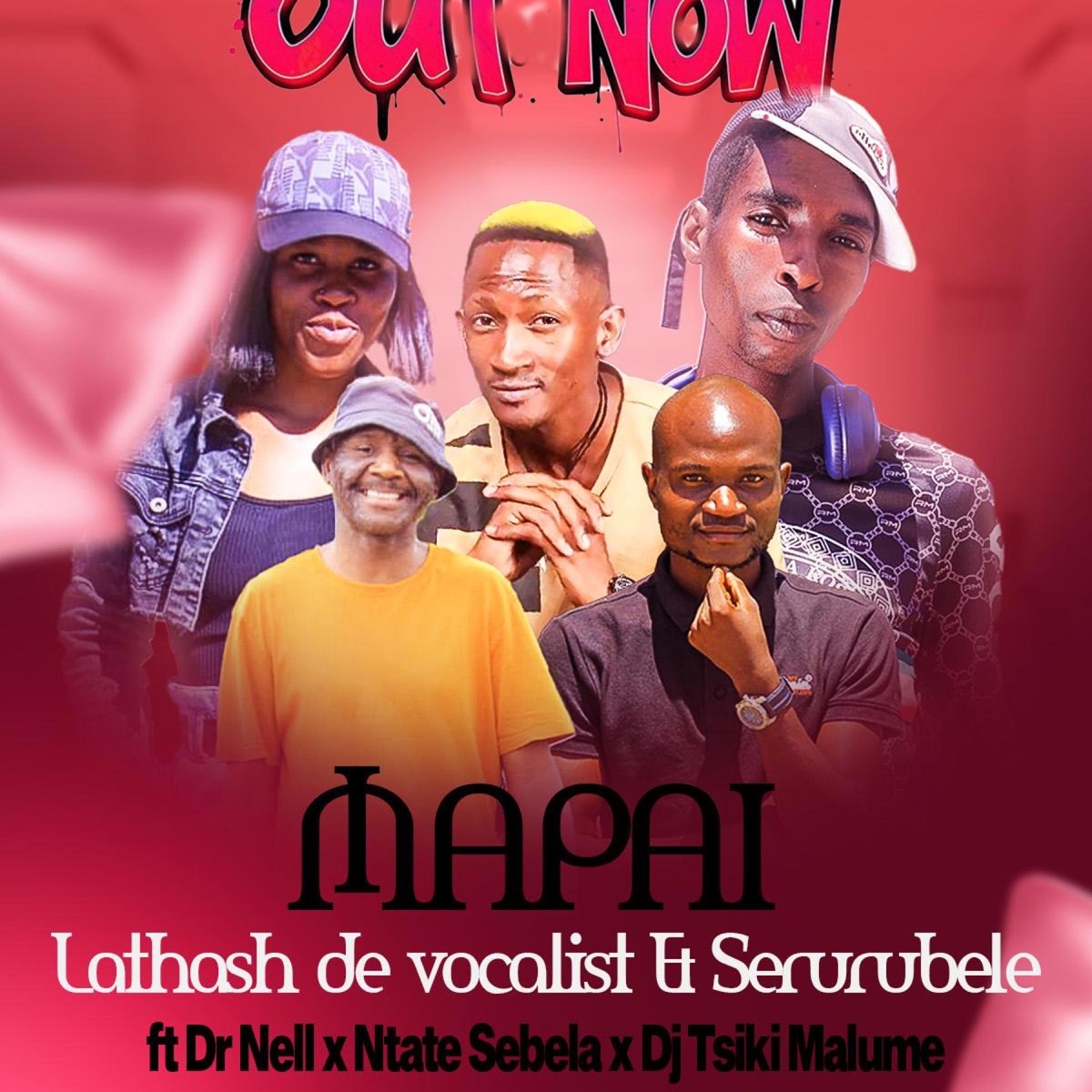 Lathash De Vocalist & Serurbele --MAPAI (feat. DR NELL & DJ TSIKI MALUME) - Single by NTATE SEBELA album cover