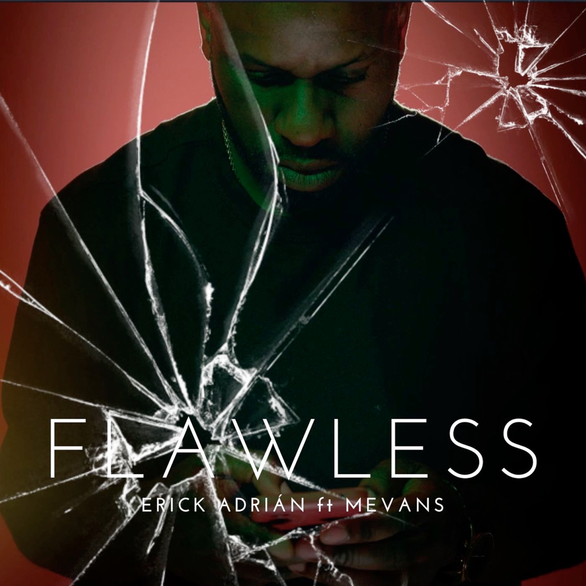 Flawless (feat. M.Evans) - Single by Erick Adrián album cover