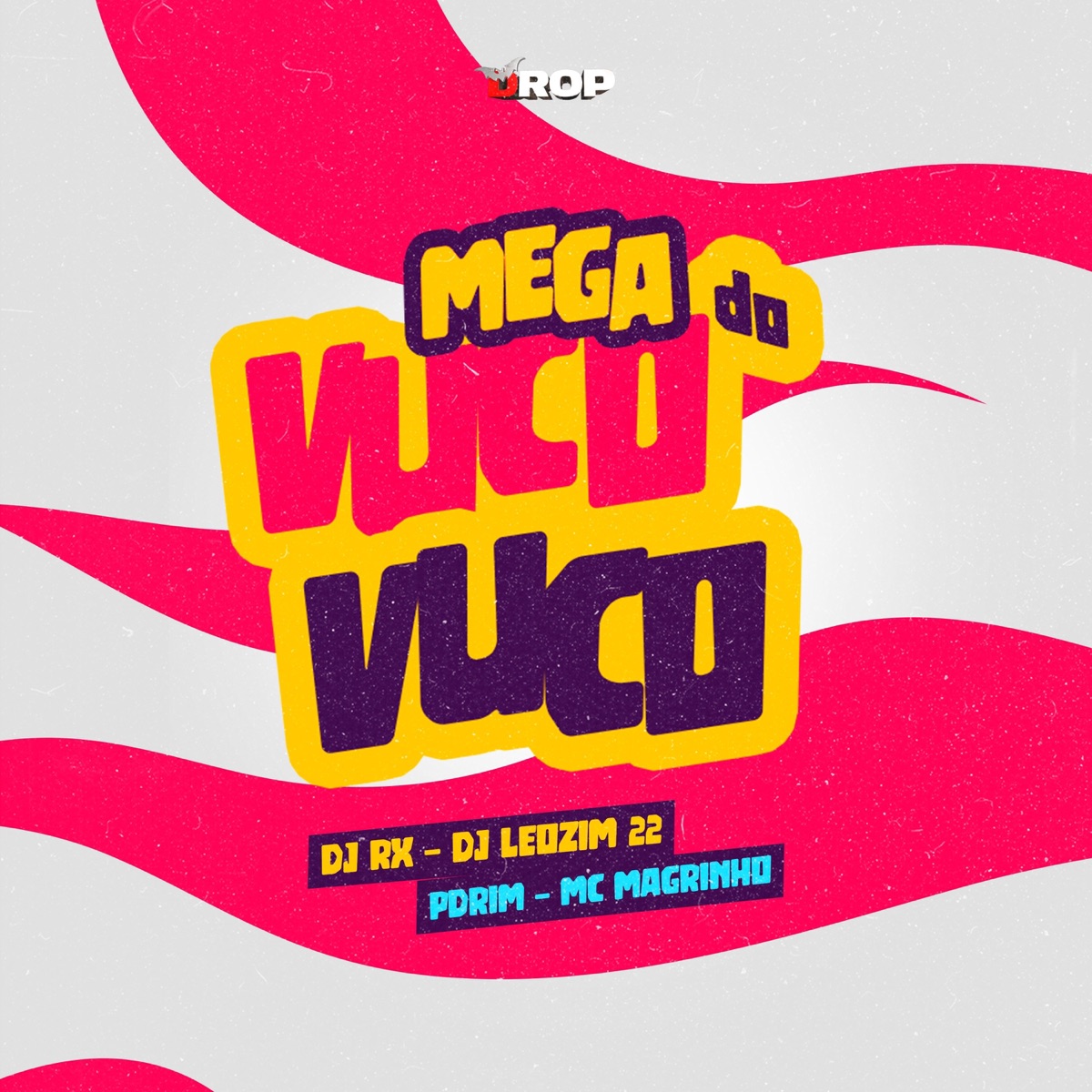 Mega do Vuco Vuco (feat. Mc Magrinho) - Single by DJ RX, Dj Leozim 22 & Pdrim album cover