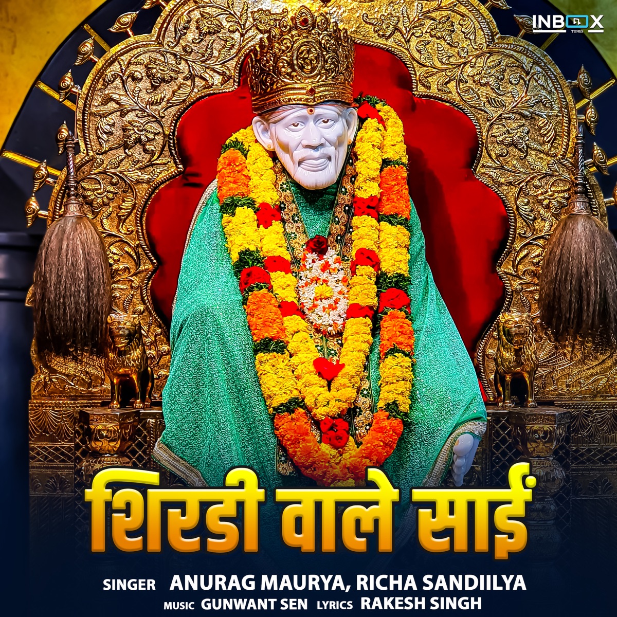 Shirdi Wale Sai - Single by Anurag Maurya & Richa Sandiilya album cover