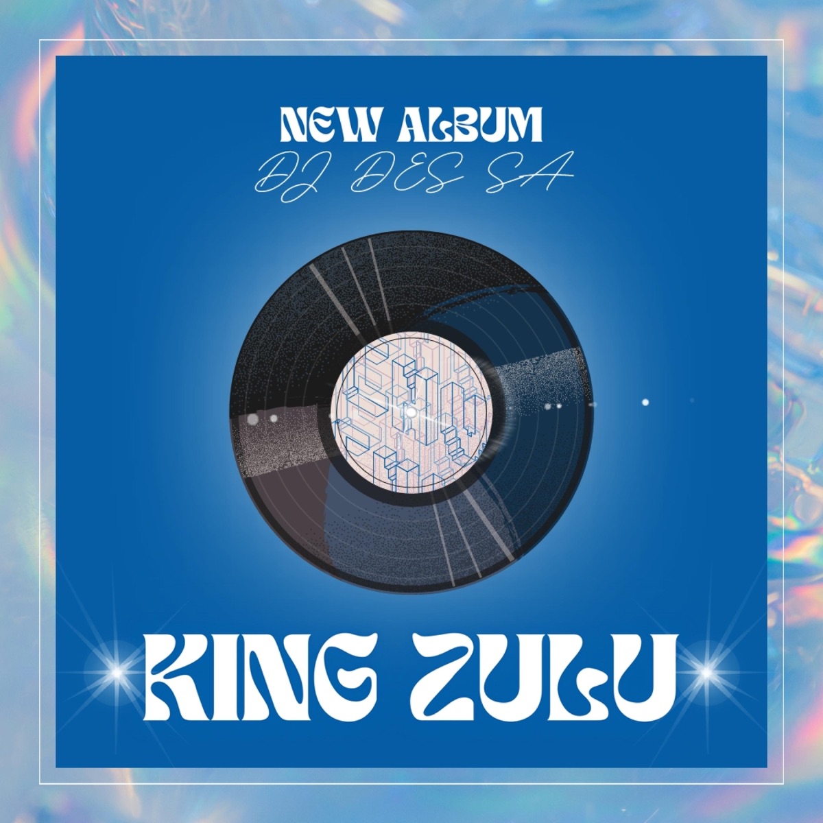 King Zulu - Single by DJ DES SA album cover