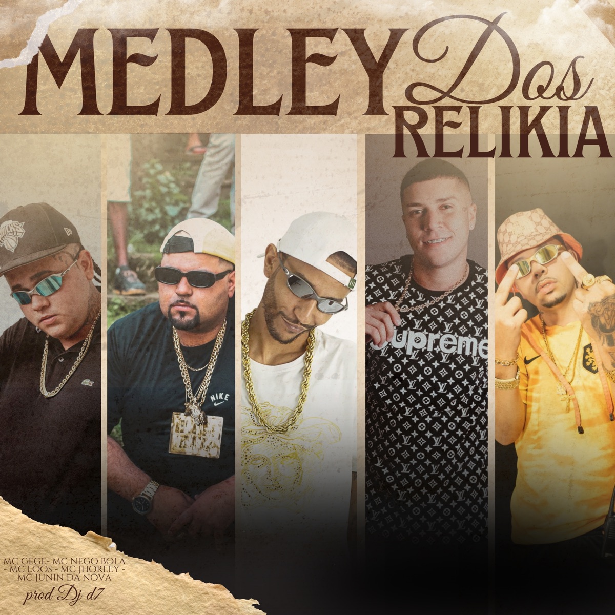 Medley dos Relikia (feat. mc gege & Mc junin da nova) - Single by DJ D7, Mc Nego Bola, Mc Loos & MC Jhorley album cover