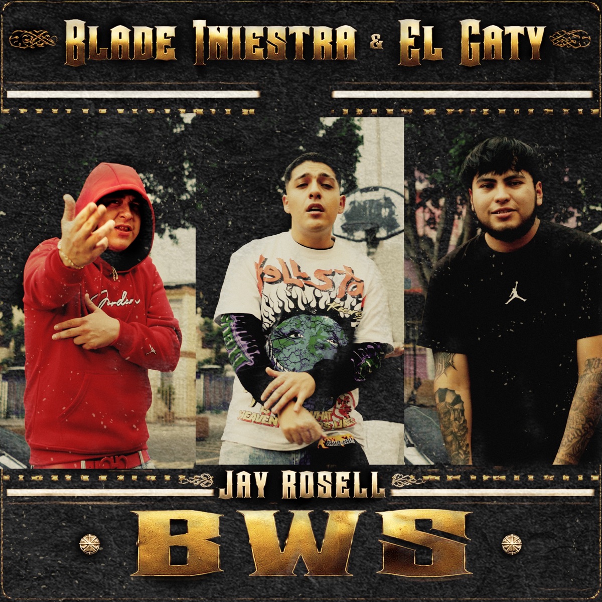 BWS - Single by Blade Iniestra, EL GATY & Jay Rosell album cover