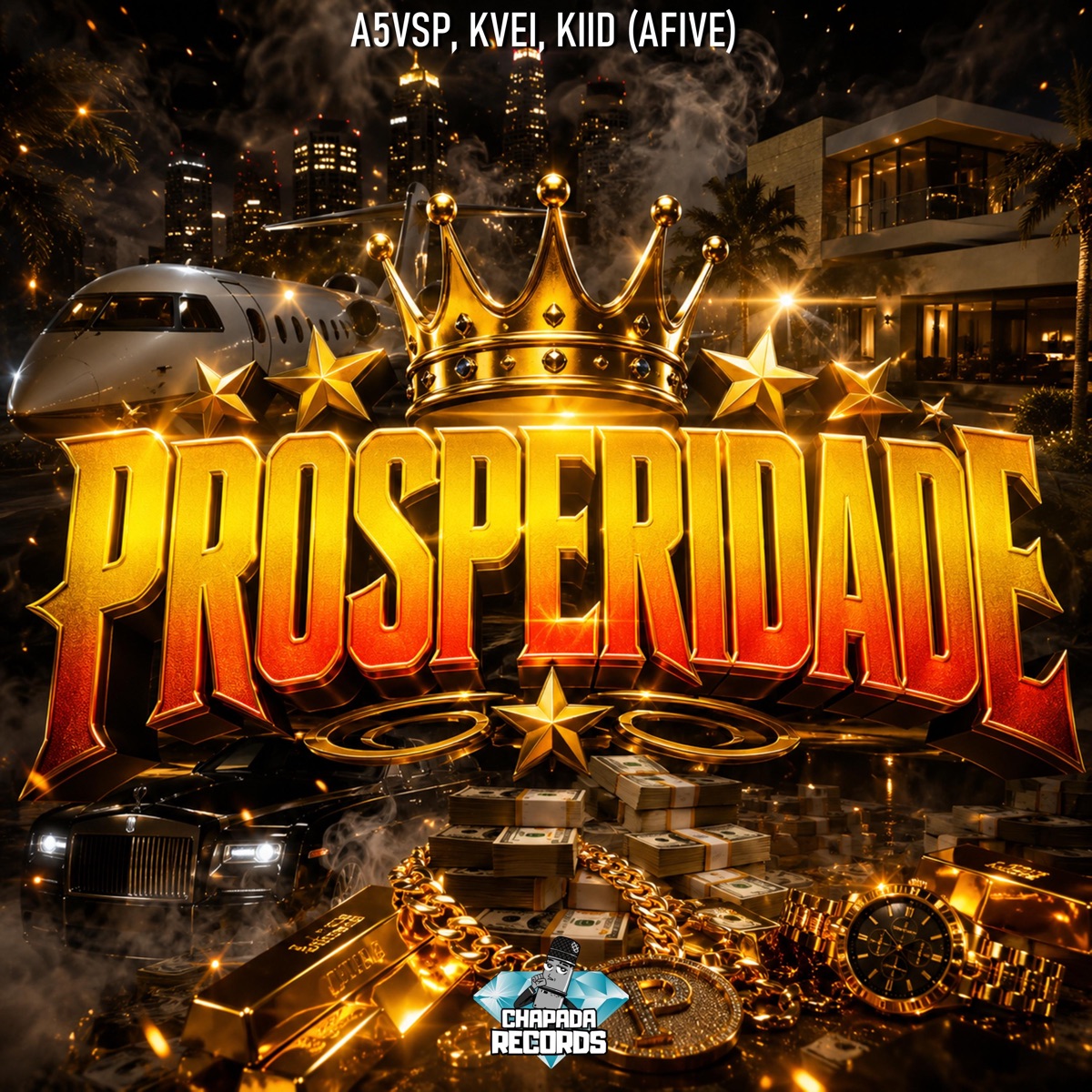 Prosperidade - Single by A5vsp, Kiid, Kvel & AFive album cover