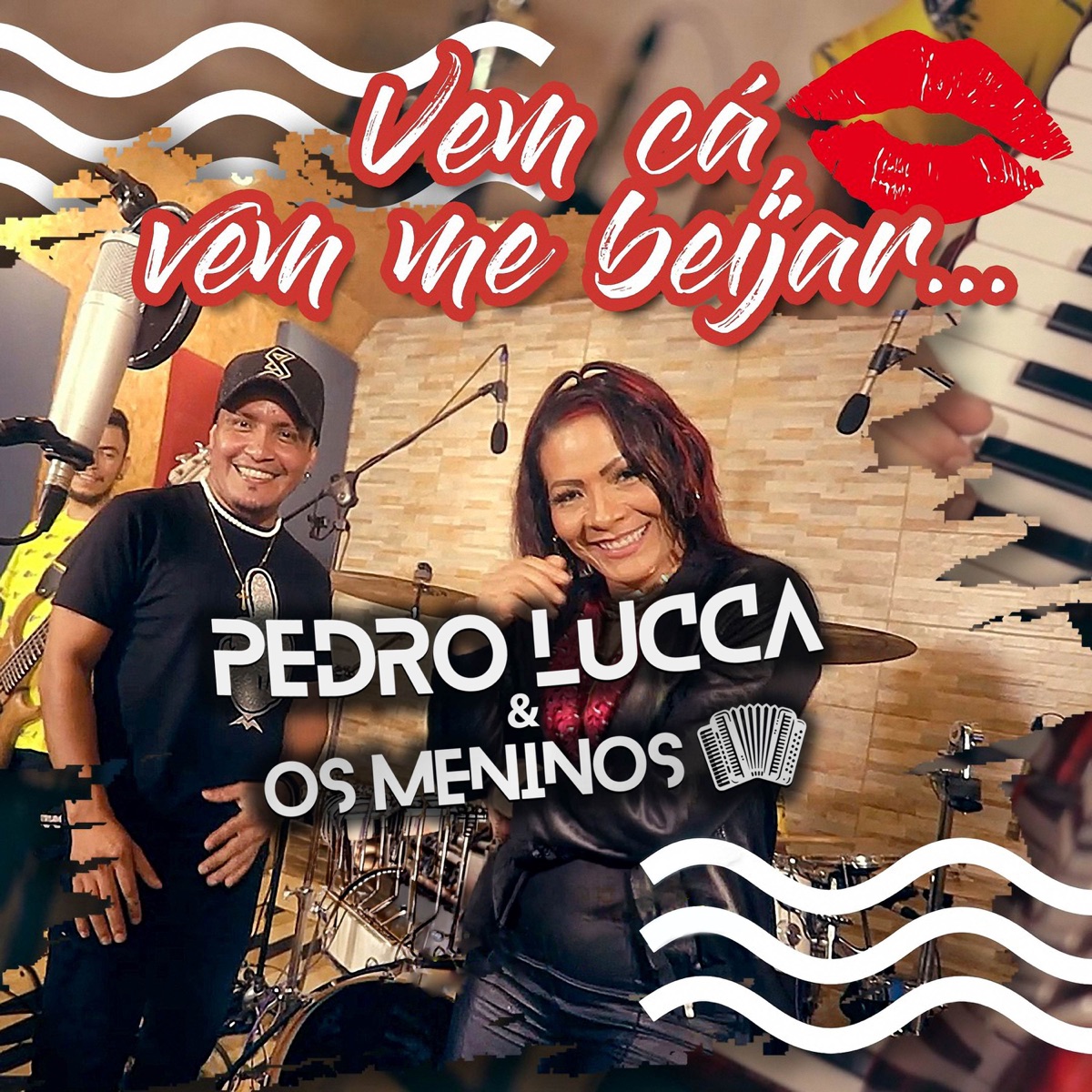 Vem Cá, Vem Me Beijar... - Single by Pedro Lucca & Os Meninos & Lucélia Souza album cover