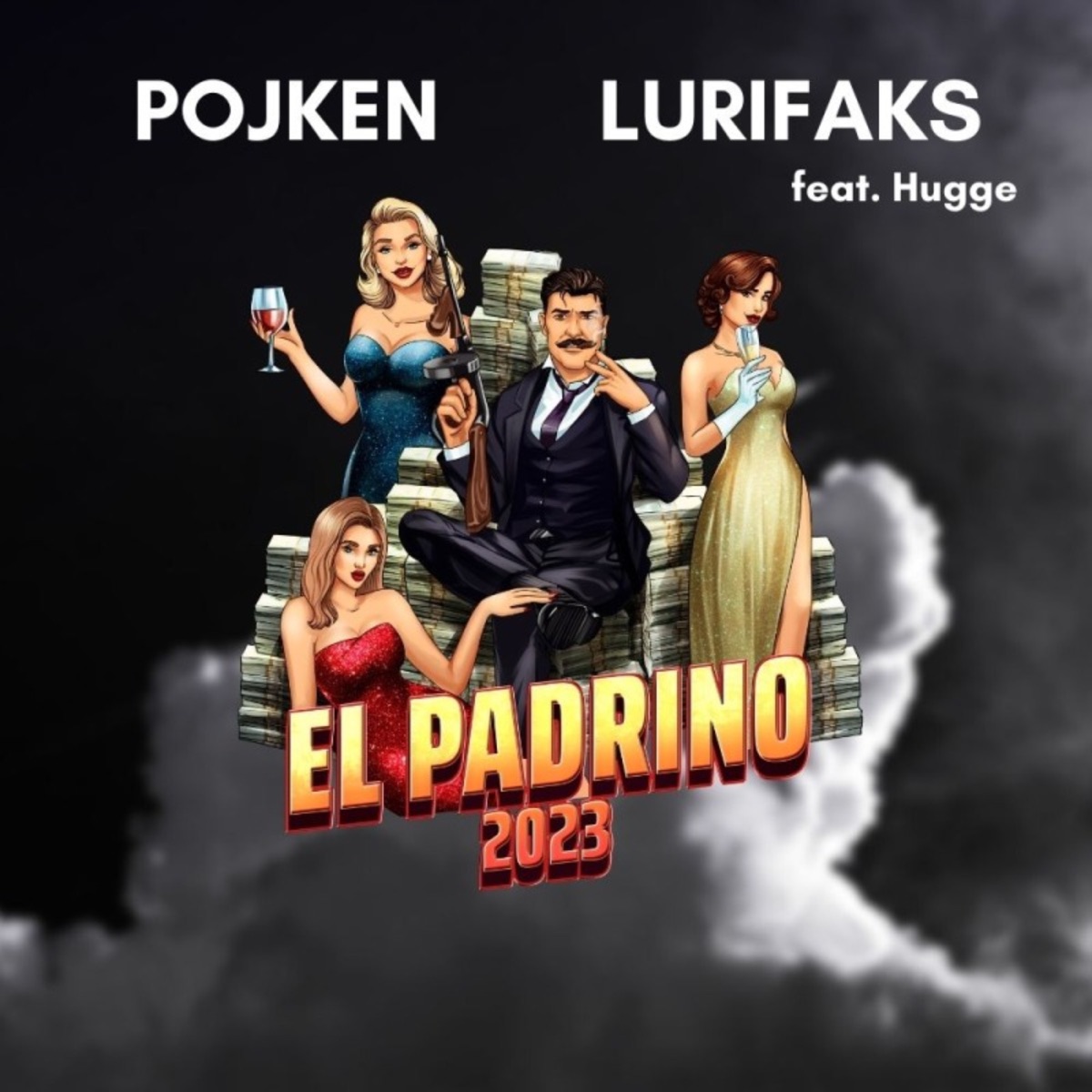 Pulevenn (El Padrino 2023) [feat. Hugge] - Single by Lurifaks & Pojken album cover