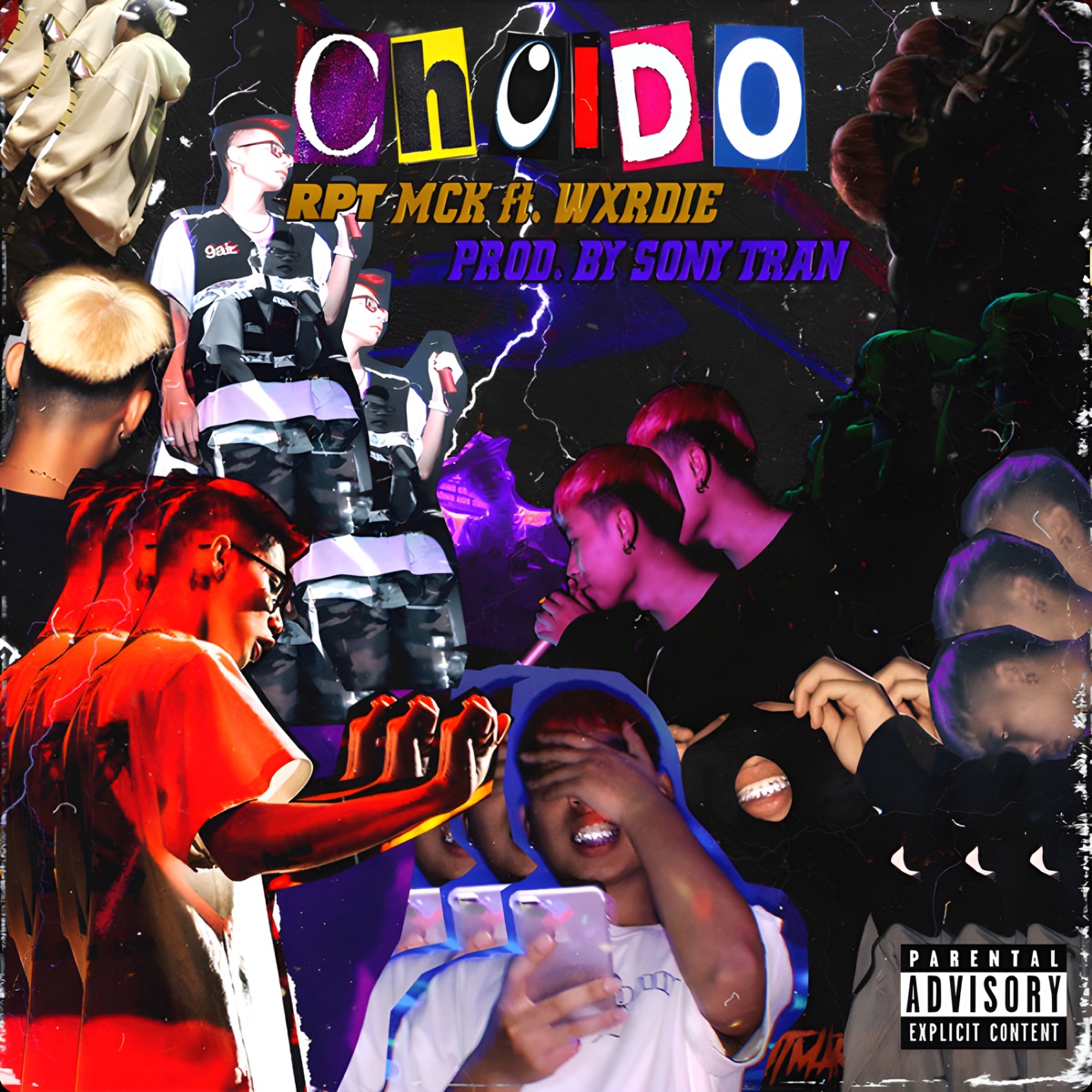 Chơi Đồ - Single by RPT MCK, Wxrdie & Sony Tran album cover
