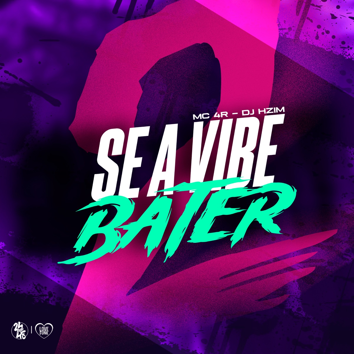 Se a Vibe Bater 2 - Single by MC 4R & DJ RCS album cover