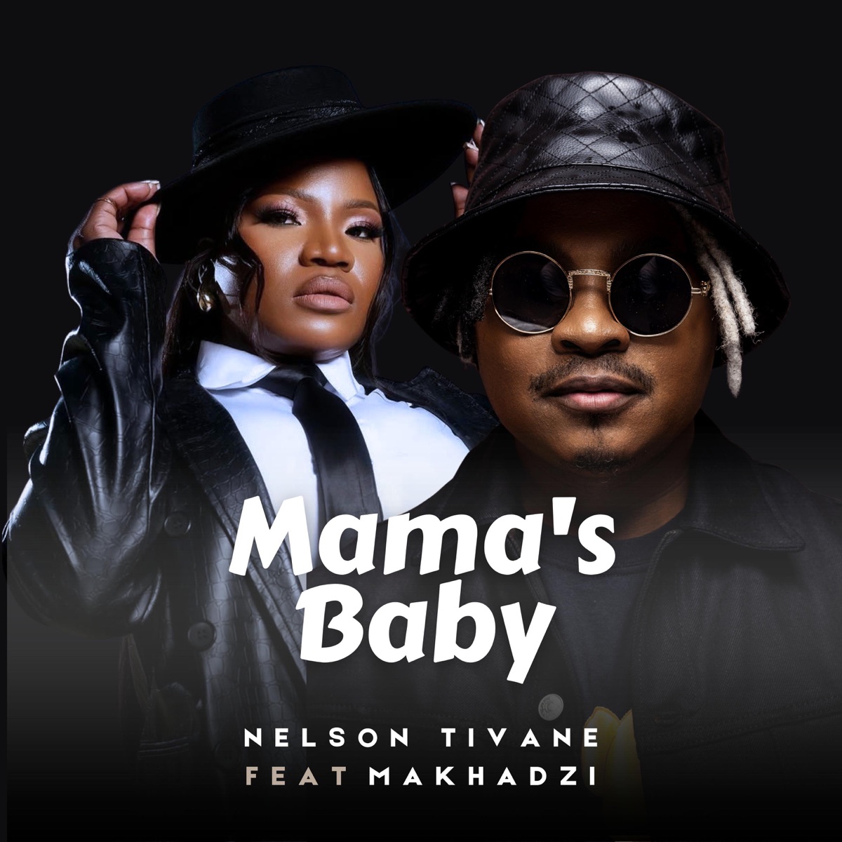 MAMA'S BABY - Single by Nelson Tivane & Makhadzi Entertainment album cover