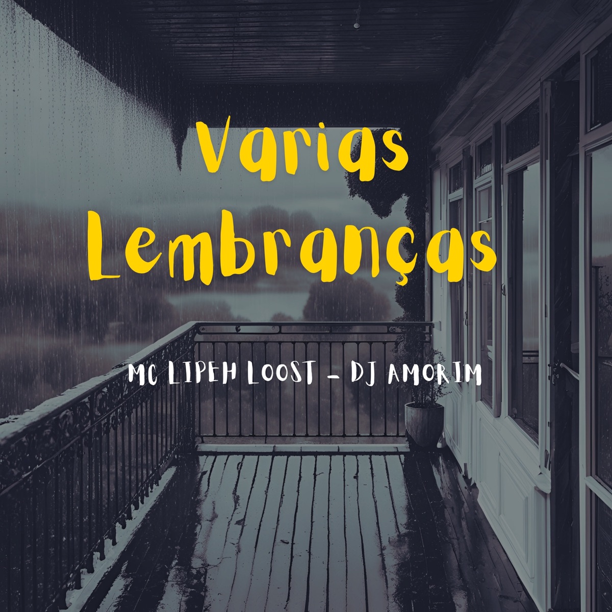 Várias lembranças - Single by DJ Amorim & MC LIPEH LOOST album cover