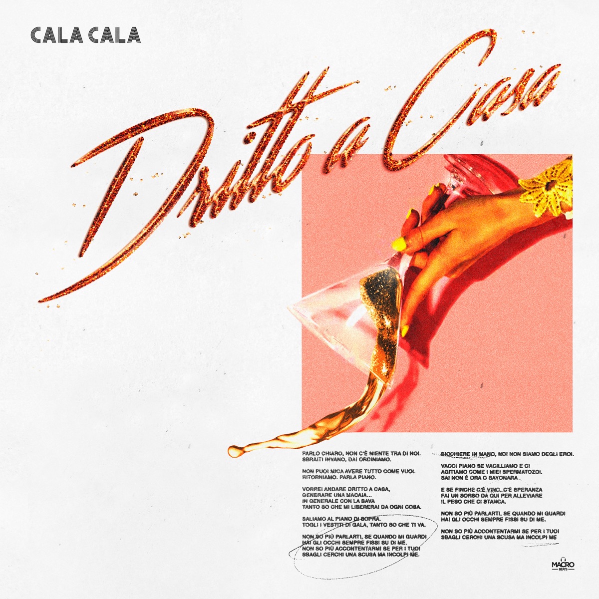 Dritto a Casa - Single by Cala Cala album cover