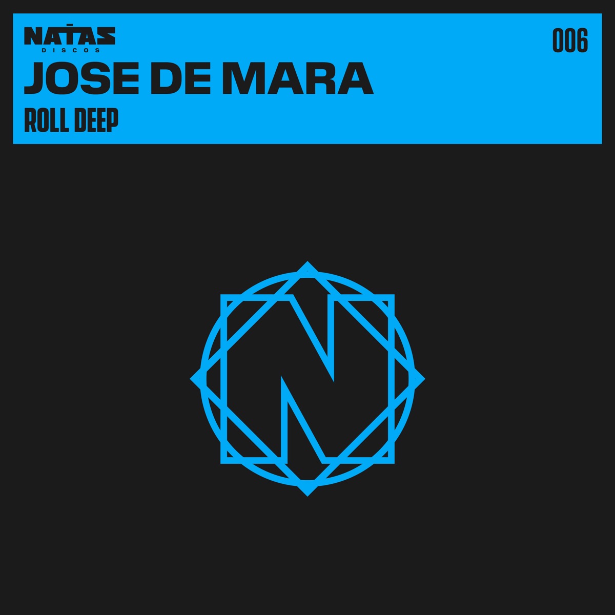 Roll Deep - Single by Jose de Mara album cover