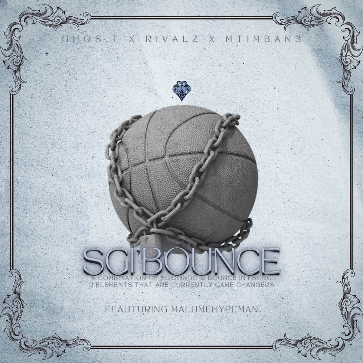 Sgi'Bounce (feat. malume.hypeman) - Single by Ghos.t, Mtimban3 & Rivalz album cover