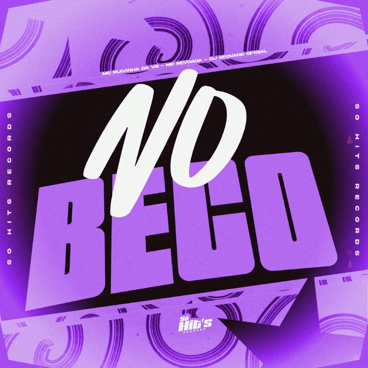 No Beco - Single by DJ GEOVANE OFICIAL, MC Revoada & MC RUIVINHA DA VB album cover