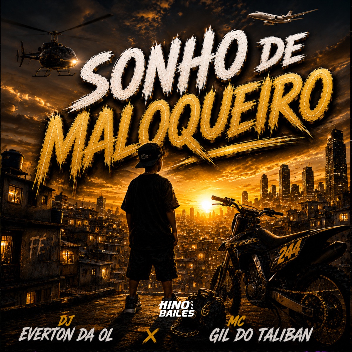 Sonho de Maloqueiro - Single by MC Gil do Taliban album cover