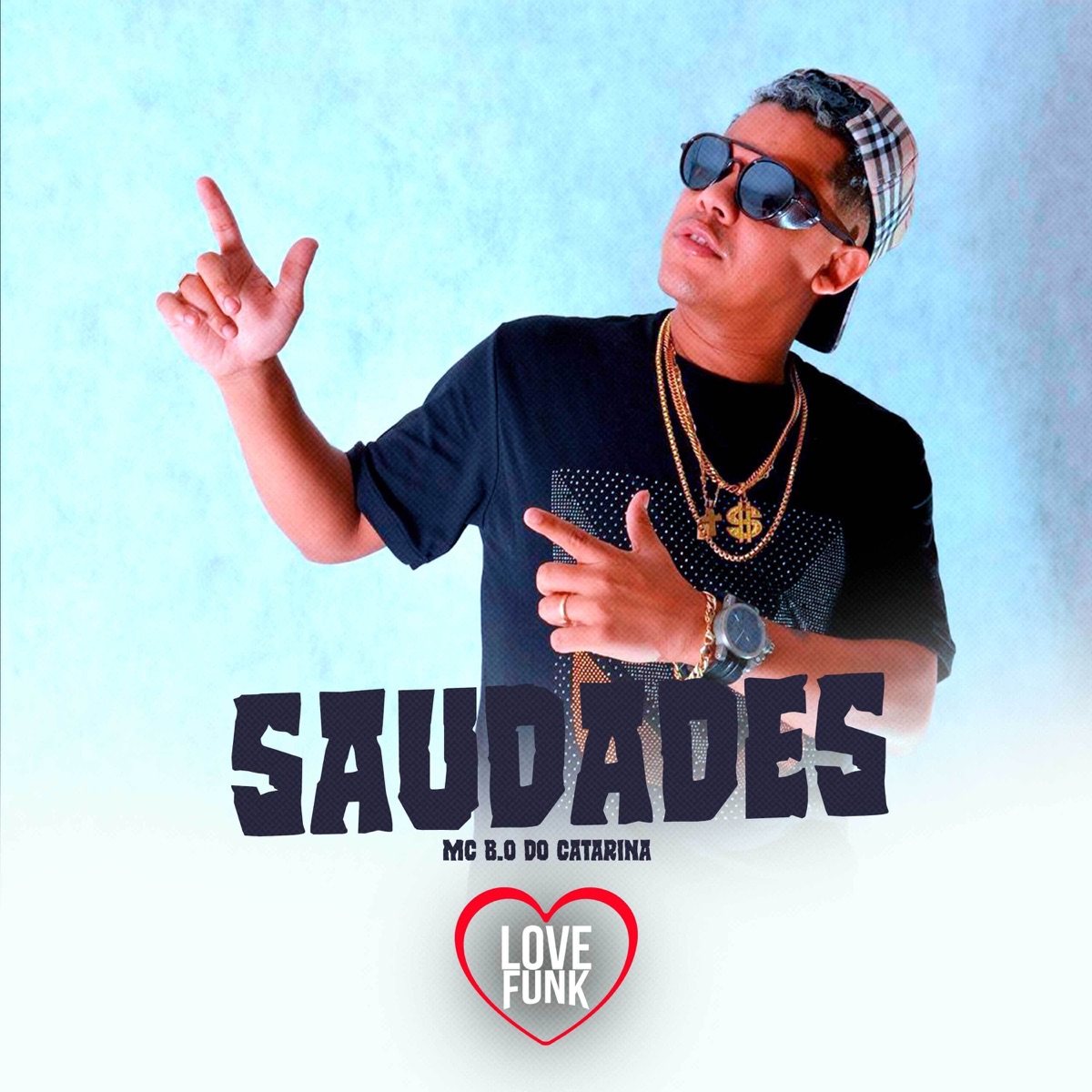 Saudades - Single by MC Bo do Catarina album cover