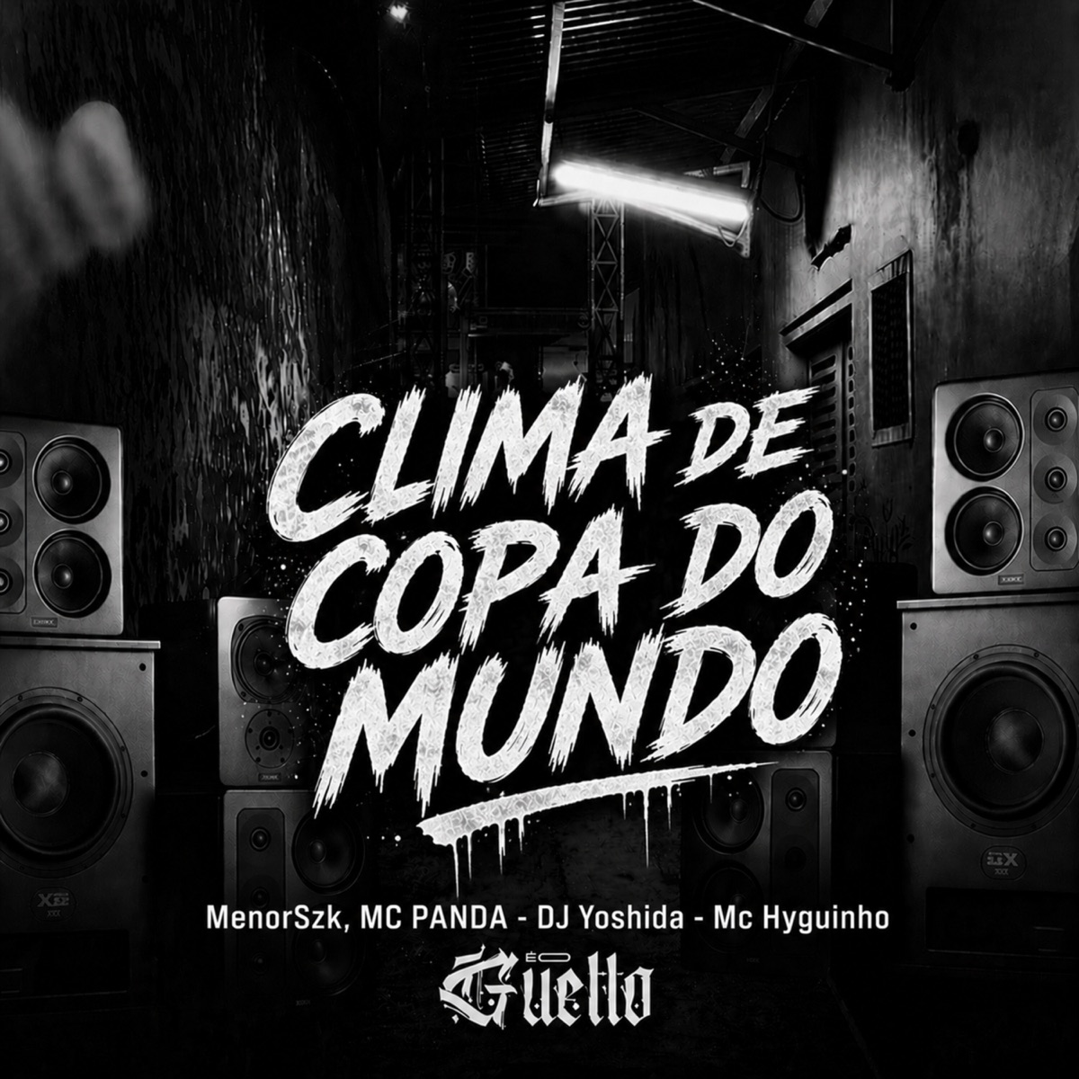 Clima de Copa do Mundo (feat. DJ Yoshida) - Single by YO GUETTO, MenorSzk, MC PANDA & Mc Hyguinho album cover