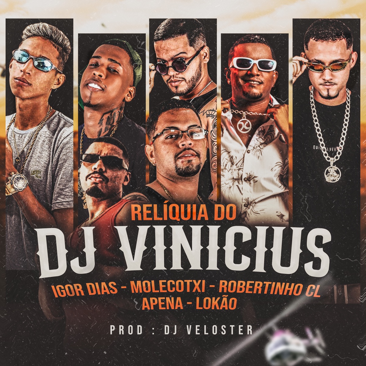 Relíquia do Dj Vinicius (feat. DJ Veloster, MC Apena & MC LoKão) - Single by Molecotxi, Robertinho CL & Igor Dias album cover