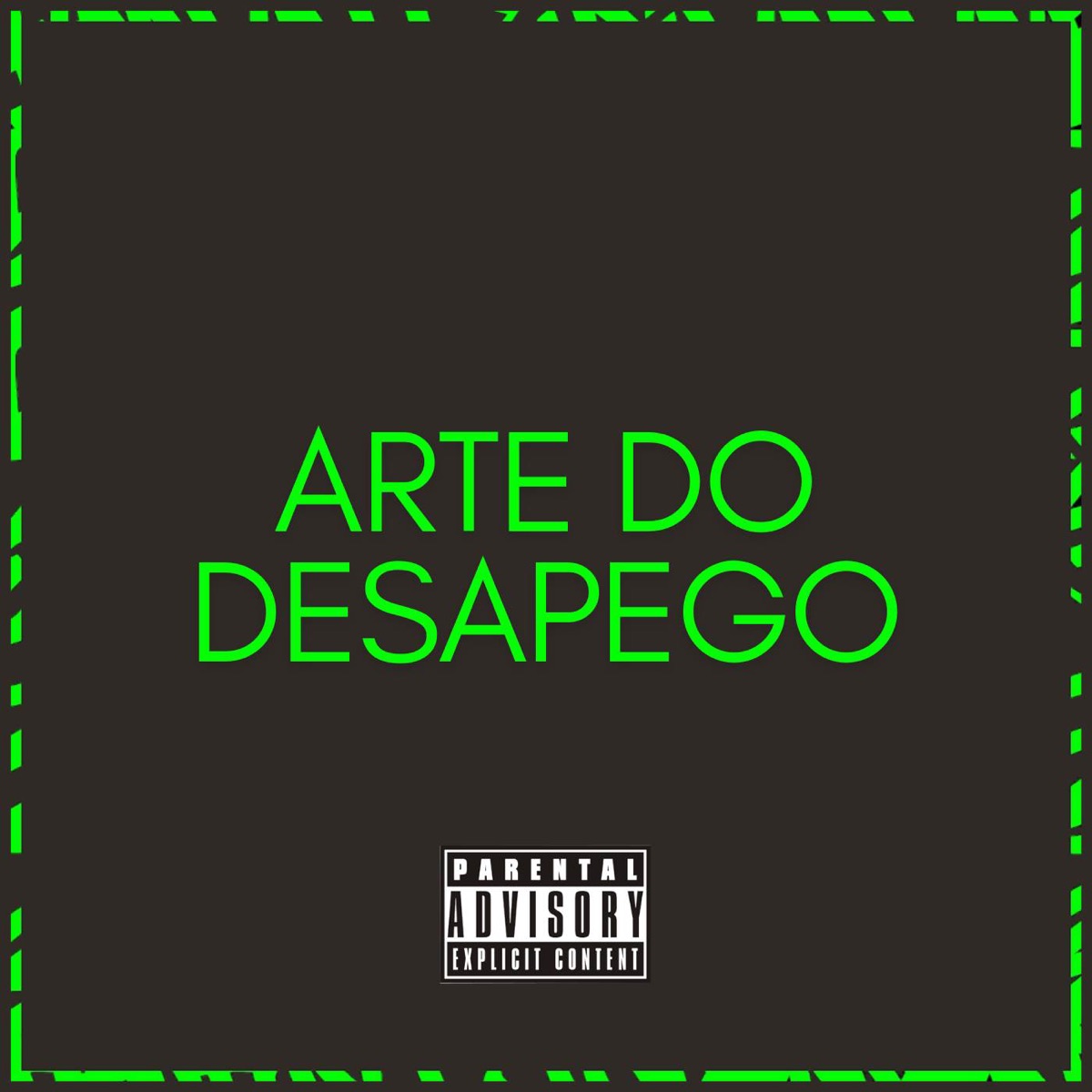 ARTE DO DESAPEGO - Single by DJ SOUSA MIX, MC IKARO CN & bielpxt album cover