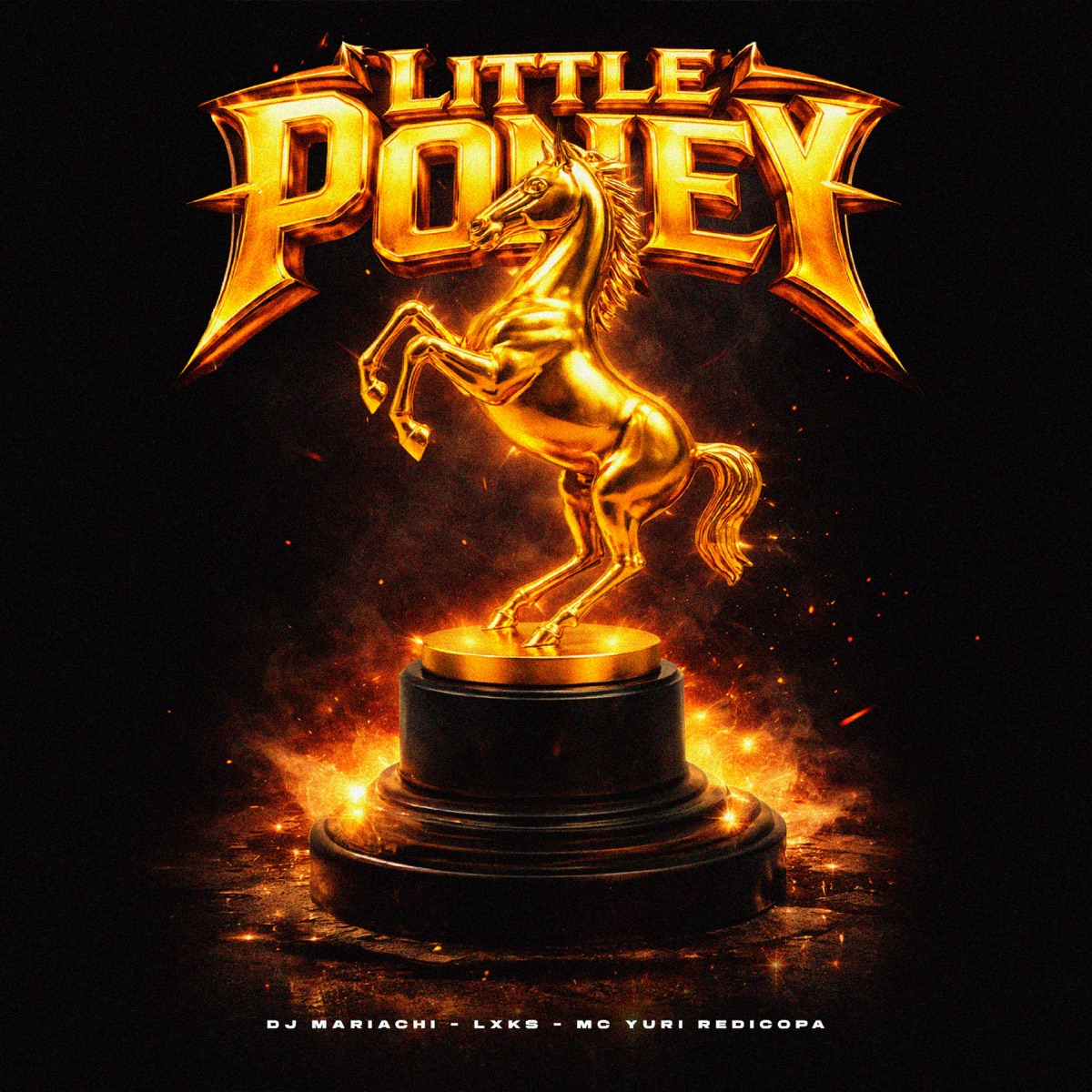 Little Poney - Single by DJ MARIACHI, LXKS & Yuri Redicopa album cover
