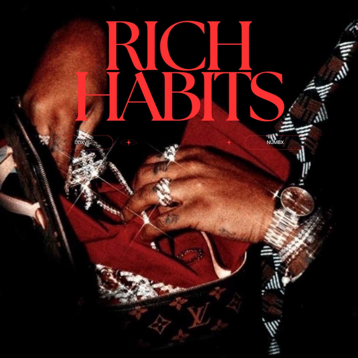Rich Habits - Single by NUMBx & DDXVIL album cover
