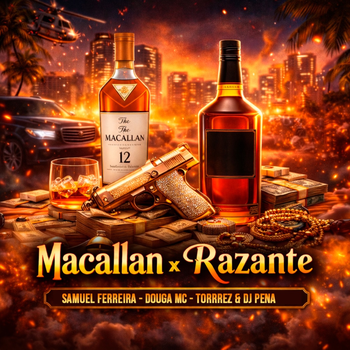 Macallan X Razante - Single by Samuel Ferreira, Douga MC, Torrrez & Dj Pena album cover