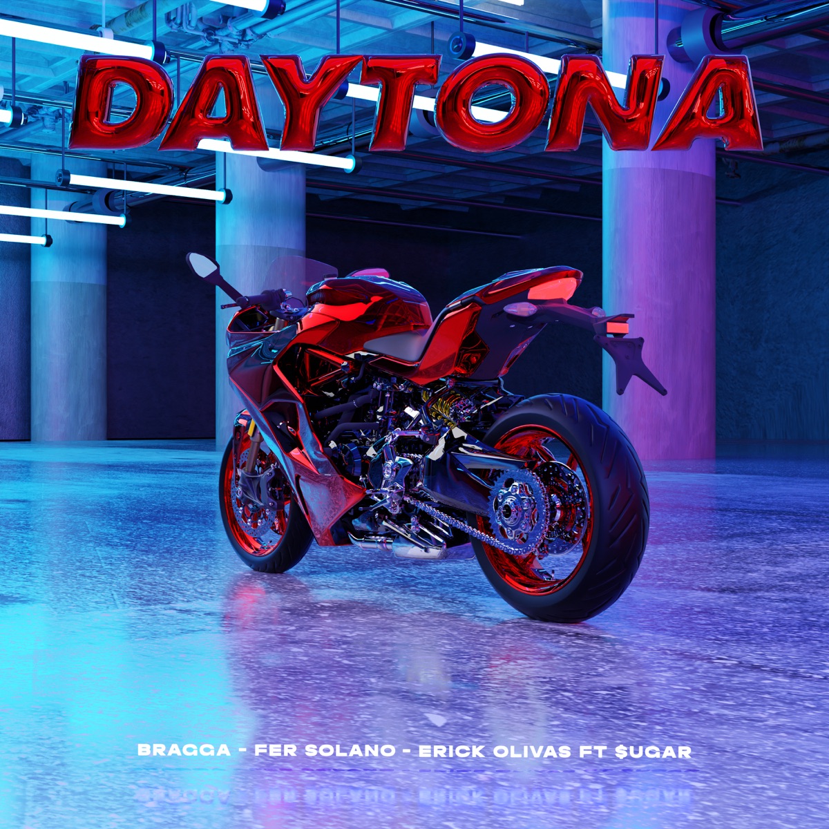 Daytona (feat. $ugar) - Single by Bragga, Fer Solano & Erick Olivas album cover