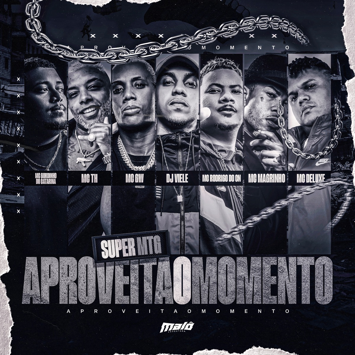 Super Mtg - Aproveita o Momento (feat. MC GW, Mc Delux, Mc Magrinho & Mc Gordinho do Catarina) - Single by DJ Viele, MC Rodrigo do CN & MC TH album cover
