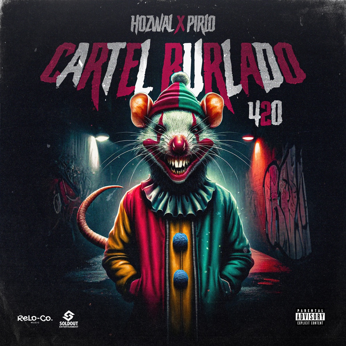 Cartel Burlado 420 - EP by Hozwal & Pirlo album cover