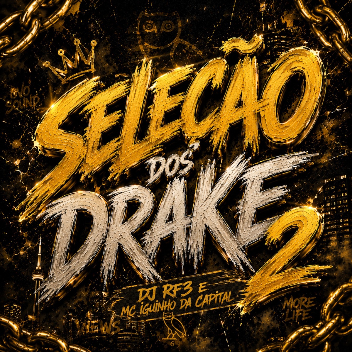 Seleção dos Drake 2 - Single by MC Iguinho da Capital album cover