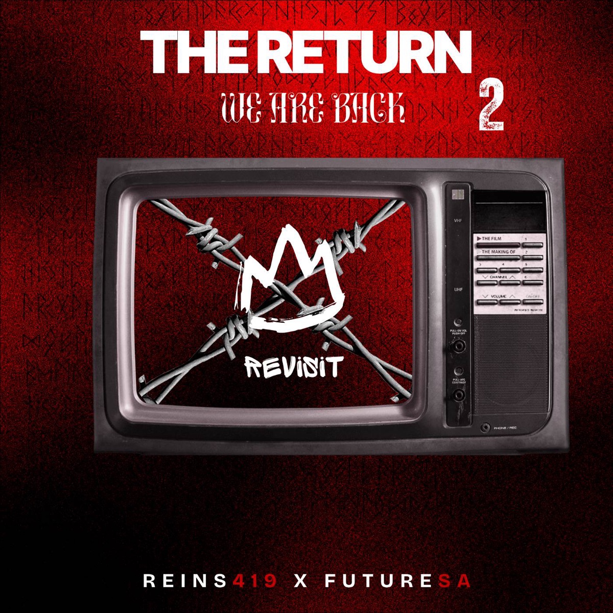 THE RETURN 2 by REINS 419 & FutureSA album cover