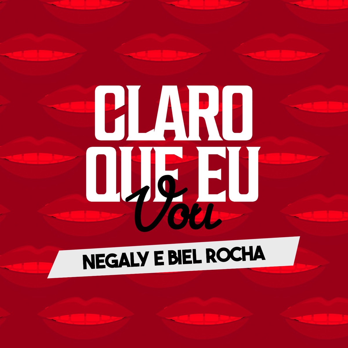 Claro Que Eu Vou - Single by Dj Henrique de ferraz, Biel Rocha & Mc Negaly album cover