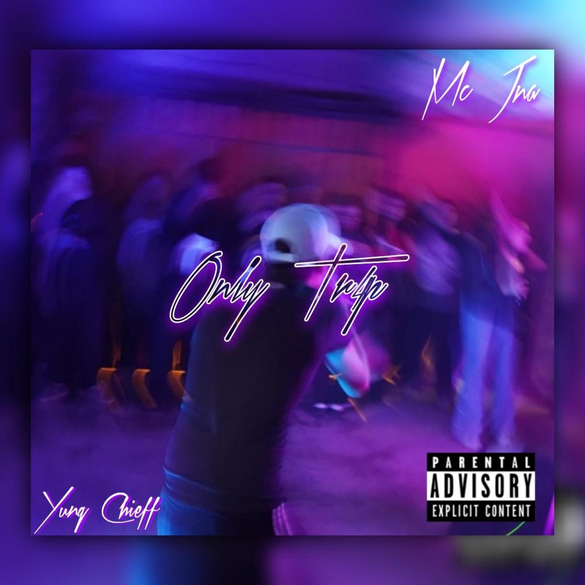 Only Trap - EP by McJna album cover