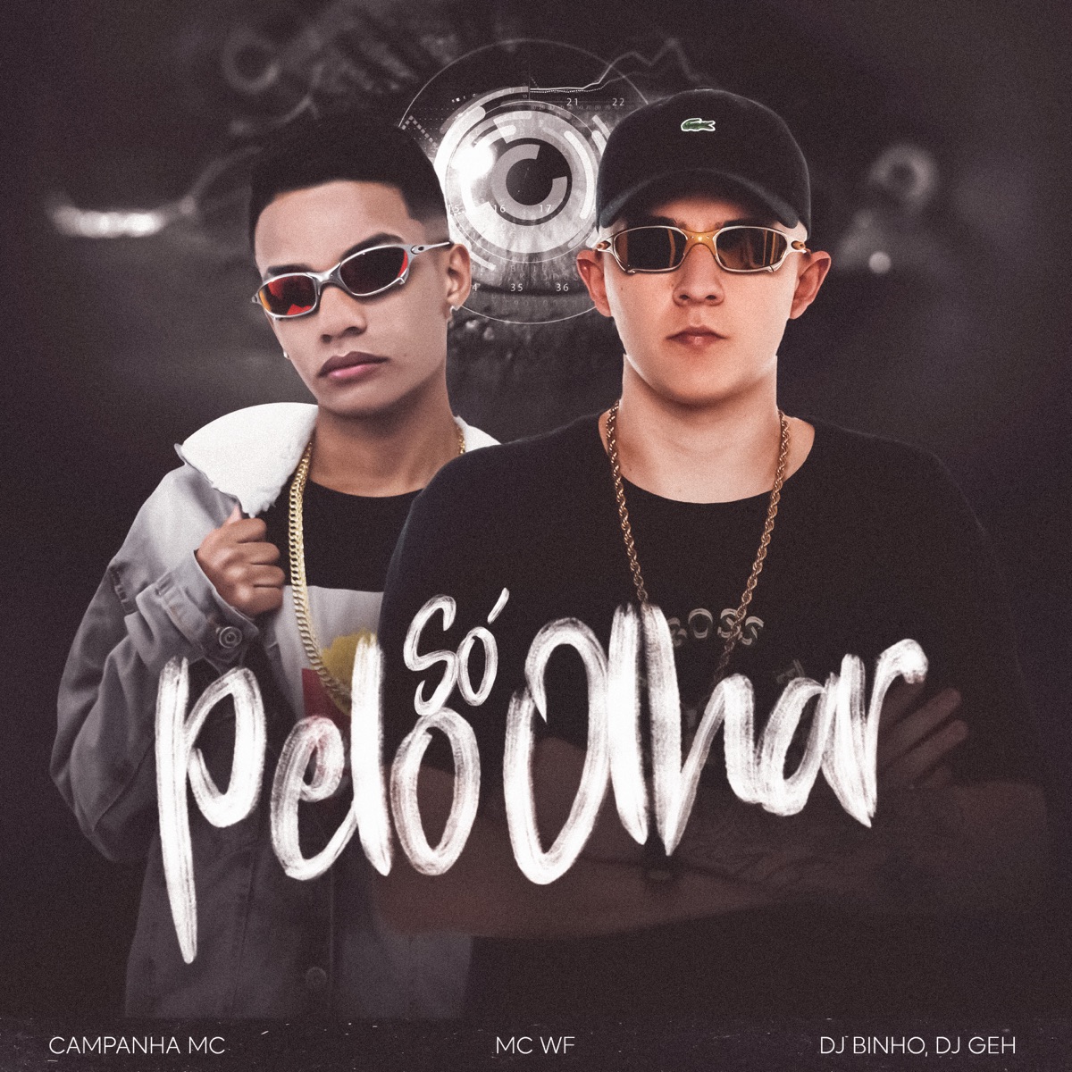 Só pelo Olhar - Single by Campanha MC & Mc Wf album cover
