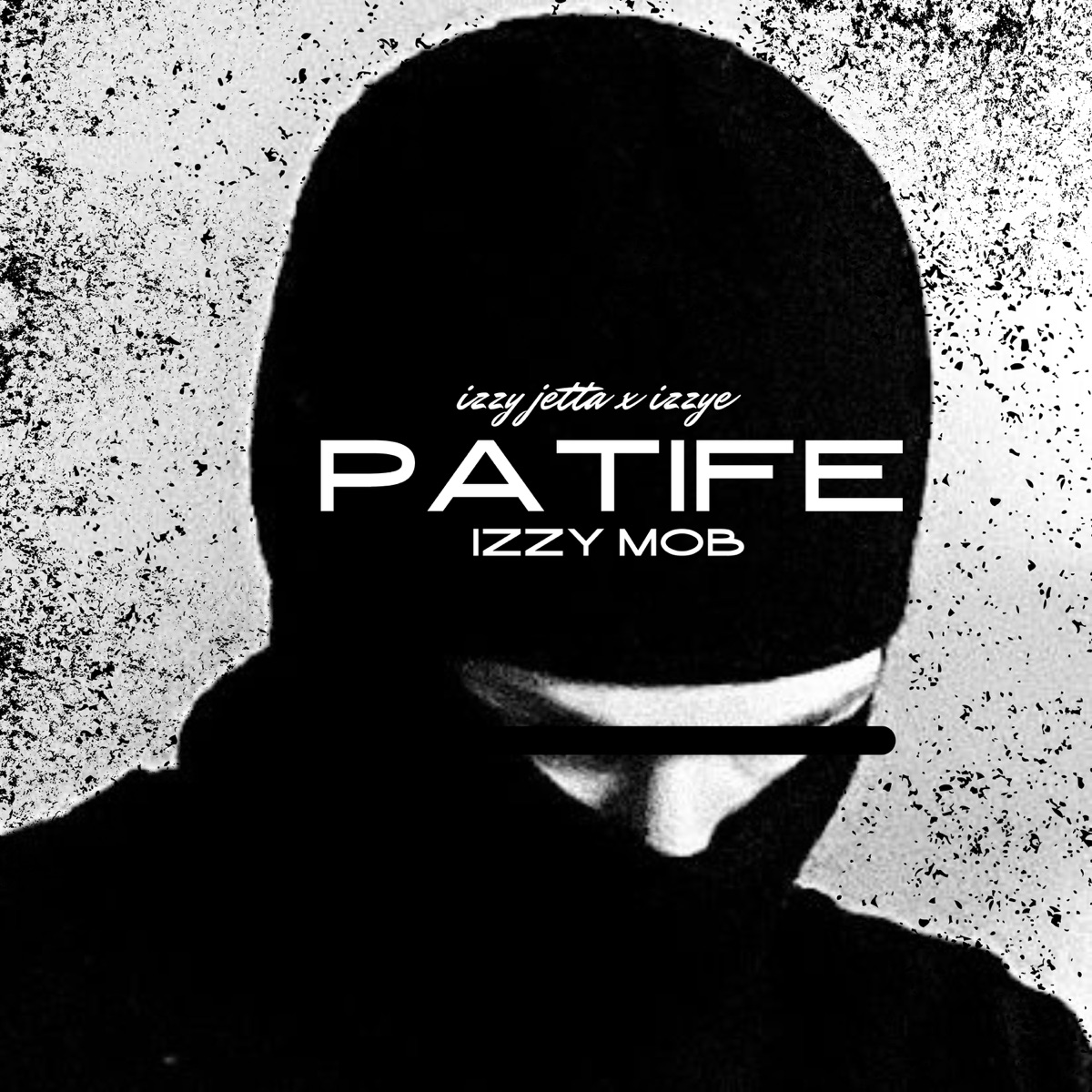 Patife - Single by IZZY JETTA, izzy mob & IZZYE album cover