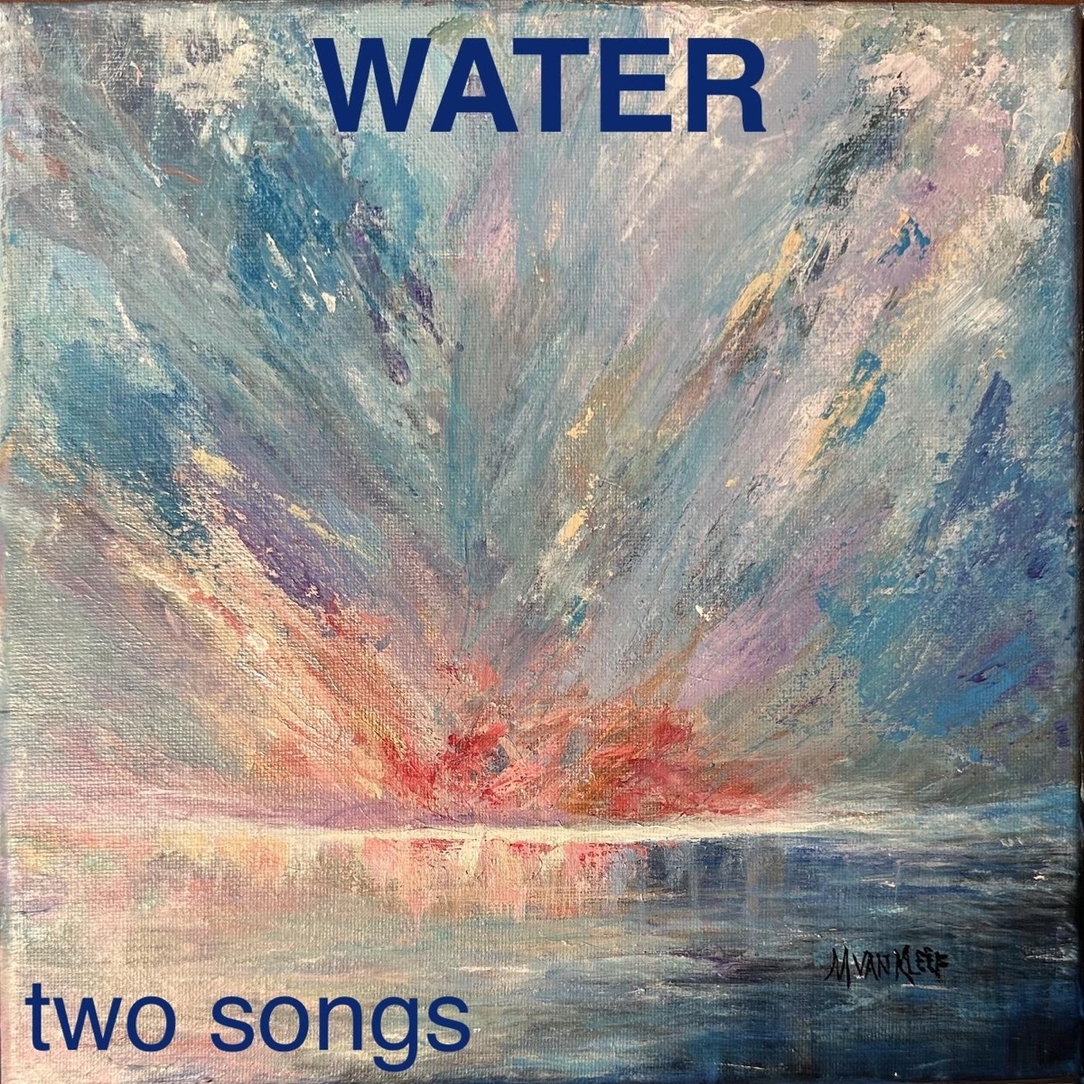 Two Songs - Single by Water album cover