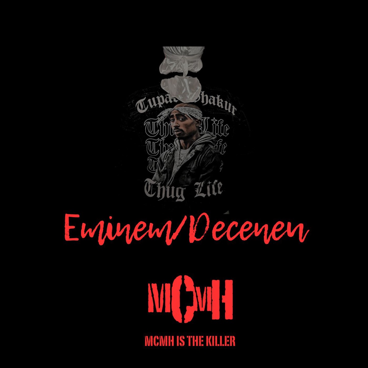 EMINEM/DECENEU - Single by MCMH album cover