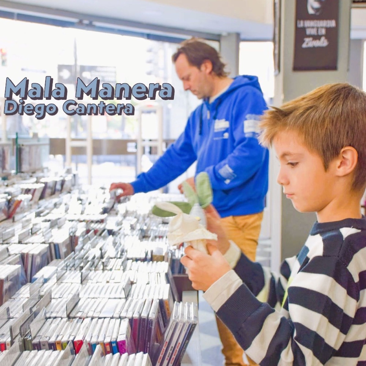 Mala Manera - Single by Diego Cantera album cover