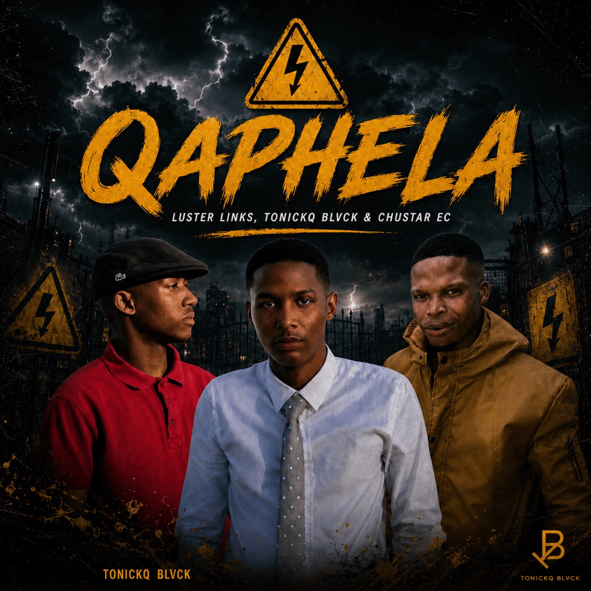 Qaphela - Single by Tonickq Blvck, LUSTER LINKS & Chustar EC album cover