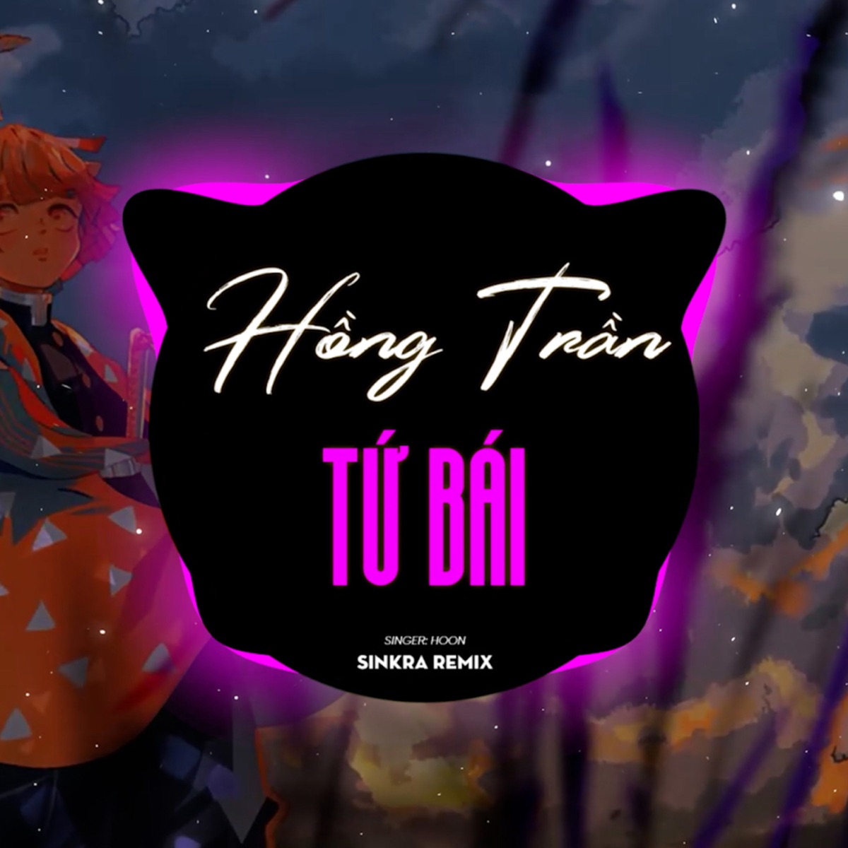 Hồng Trần Tứ Bái (Sinkra Remix) [feat. Hoon] - Single by SinKra album cover