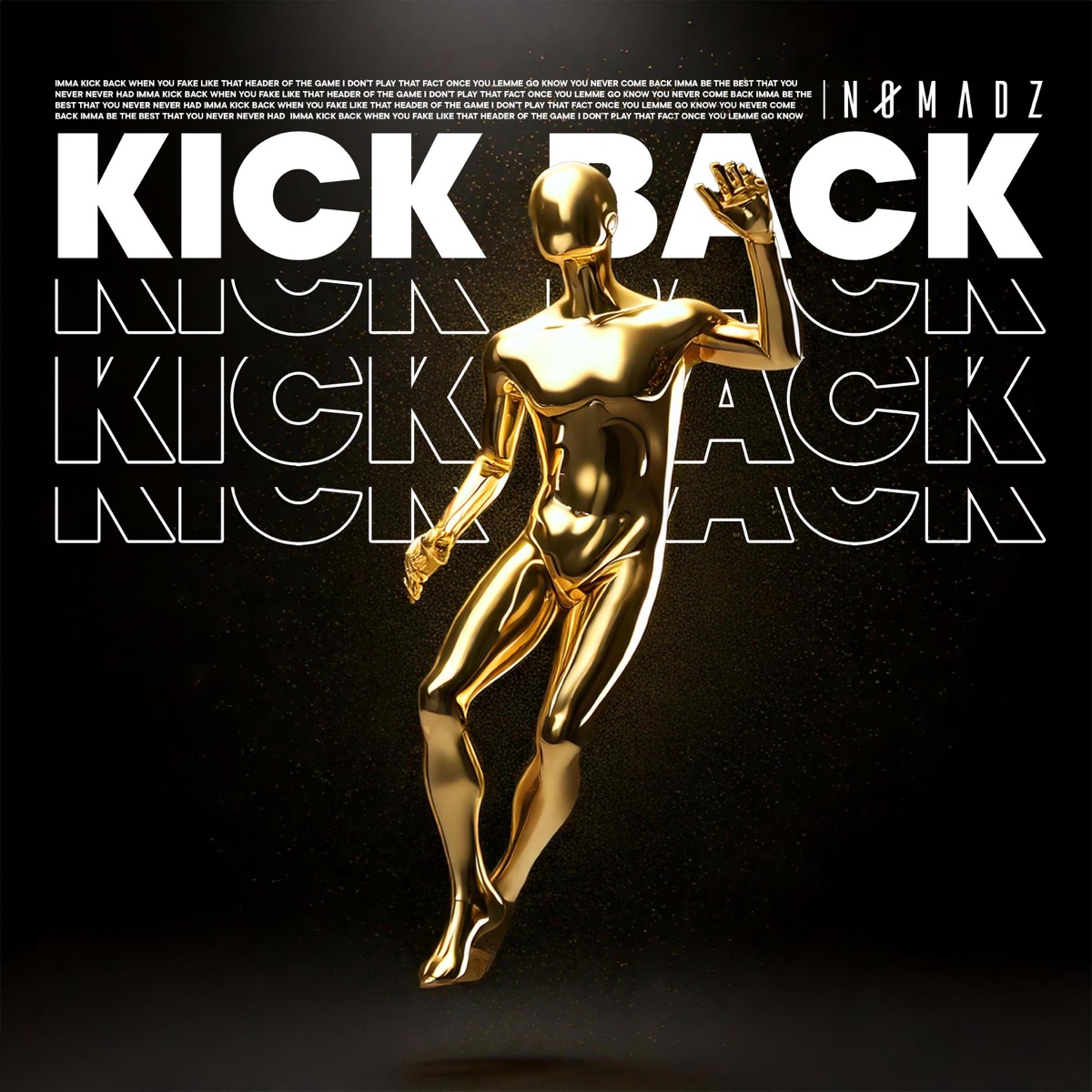 Kick Back - Single by NØMADZ album cover